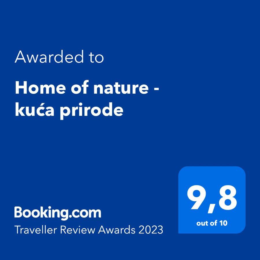 Home Of Nature - Kuca Prirode Odžak Exteriér fotografie